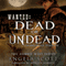 Wanted: Dead or Undead: Zombie West