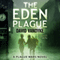 The Eden Plague: Plague Wars Series, Book 0