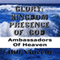 Glory: Kingdom Presence of God: God's Glory