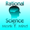 Rational Science Vol. II