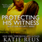 Protecting His Witness: Red Stone Security, Book 7