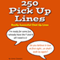 250 Pick up Lines - Chat up Lines That Work