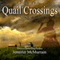 Quail Crossings