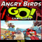 Angry Birds Go Game Guide