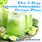 5 Day Green Smoothie Detox Plan