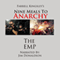 Nine Meals to Anarchy: The EMP: A Prepper's Educational Thriller, Book 1 (Nine Meals to Anarchy Saga, Volume 1)