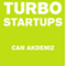 Turbo Startups: Analysis of the 10 Most Successful Startups (The Rise of the Next Big Thing)