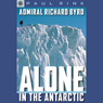 Sterling Point Books: Admiral Richard Byrd: Alone in the Antarctic