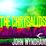 The Chrysalids