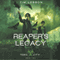 Reaper's Legacy: Toxic City, Book Two