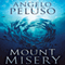 Mount Misery: A Novel