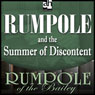 Rumpole and the Summer of Discontent
