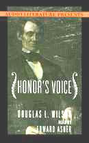 Honor's Voice: The Transformation of Abraham Lincoln