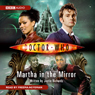 Doctor Who: Martha in the Mirror