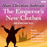 The Emperor's New Clothes and Other Fairy Tales