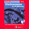 Vietnamese...In 60 Minutes