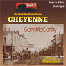Cheyenne: Medicine Wagon Series #2
