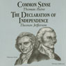 Common Sense and the Declaration of Independence (Knowledge Products) Giants of Political Thought Series