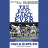 The Best Game Ever: Colts vs. Giants, 1958, and the Birth of the Modern NFL