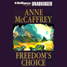 Freedom's Choice: Freedom Series, Book 2