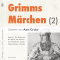 Grimms Mrchen 2