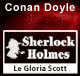 Le Gloria Scott - Les enqutes de Sherlock Holmes