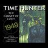 The Cabinet of Light: Time Hunter