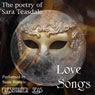 The Poetry of Sara Teasdale: Love Songs