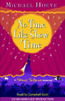 No Time Like Show Time: A Hermux Tantamoq Adventure