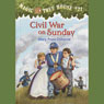 Magic Tree House, Book 21: Civil War on Sunday