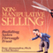 Non-Manipulative Selling: Building Sales Through Trust