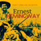 Ernest Hemingway [Spanish Edition]: Vida y obra del escritor [Life and Works of the Writer]