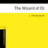 The Wizard of Oz (Adaptation): Oxford Bookworms Library, Stage 1