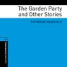 The Garden Party and Other Stories (Adaptation): Oxford Bookworms Library