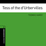 Tess of the d'Urbervilles (Adaptation): Oxford Bookworms Library, Stage 6