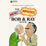 The New! Improved! Bob and Ray Book