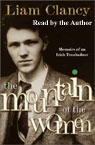 The Mountain of the Women: Memoirs of an Irish Troubadour