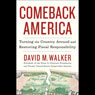 Comeback America: Turning the Country Around and Restoring Fiscal Responsibility
