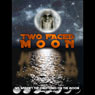 Two-Faced Moon: Who Got There First?