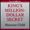 King's Million-Dollar Secret