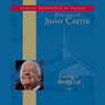 Leading a Worthy Life: Sunday Mornings in Plains: Bible Study with Jimmy Carter, Volume 1