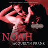 Noah: Nightwalkers Series, Book 5