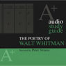 A+ Audio Study Guide: The Poetry of Walt Whitman