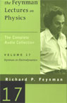 The Feynman Lectures on Physics: Volume 17, Feynman on Electrodynamics