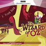 The Wizard of Oz (Dramatised)