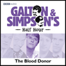 Galton & Simpson's Half Hour: The Blood Donor
