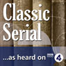 The Custom of the Country (BBC Radio 4: Classic Serial)
