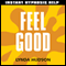 Feel Good: Help for people in a hurry!
