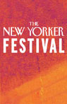 The New Yorker Festival - A Humor Revue