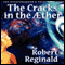 The Cracks in the ther: The Hypatomancer's Tale, Book One (Unabridged) audio book by Robert Reginald